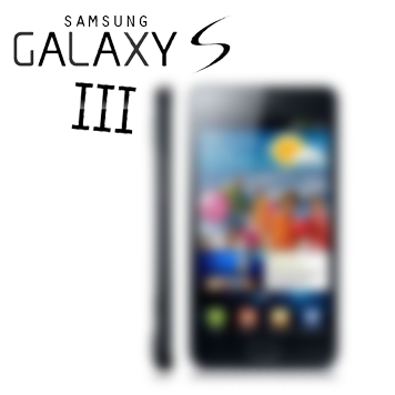 Чутки про Samsung Galaxy S III